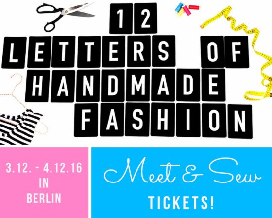 12 Letters of Handmade Fashion - Meet & Sew
