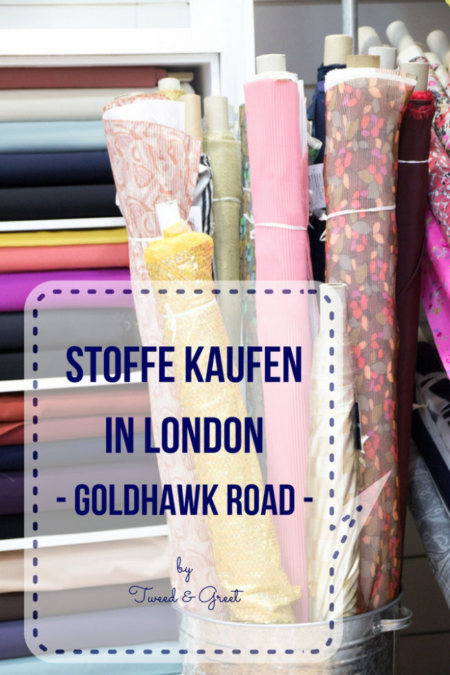 Stoffe kaufen in London - Goldhawk Road - Tweed & Greet