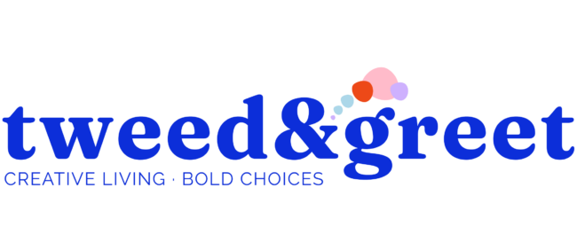Tweed and Greet - Blog about Creative Living and Bold Choices