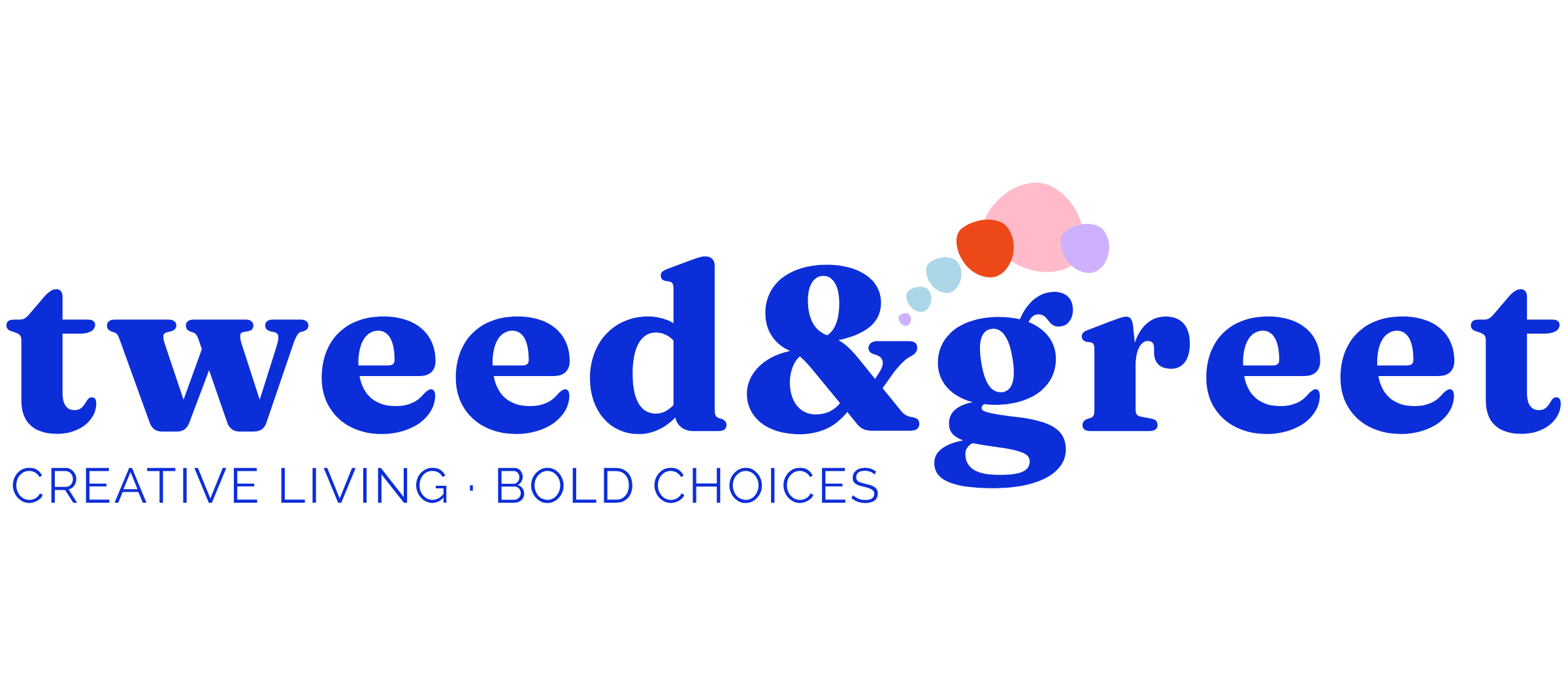 Tweed & Greet | Creative Living & Bold Choices